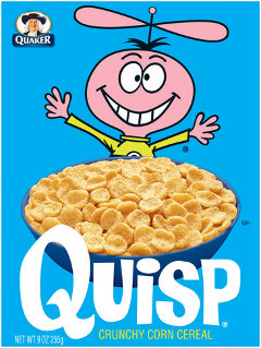 Quisp, the vitamin powered sugary cereal, for QUAZY energy!